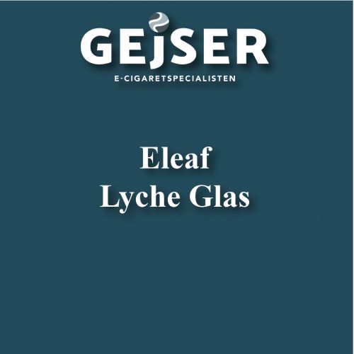 Køb Eleaf - Glas - Glas - GEjSER
