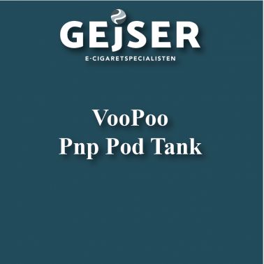 VooPoo - PnP Pod Tank pris: 199.95 