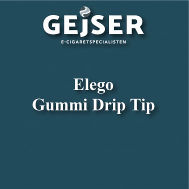 Elego - Gummi Drip Tips pris: 9.95 