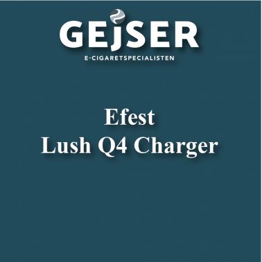 Efest - LUSH Q4 Charger pris: 269.95 