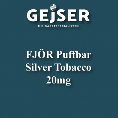 FJÖR Puffbar - Silver Tobacco 20mg pris: 62 